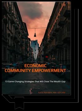13 Game Changing Strategies That Will Close The Wealth Gap
